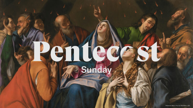 Pentecost Sunday