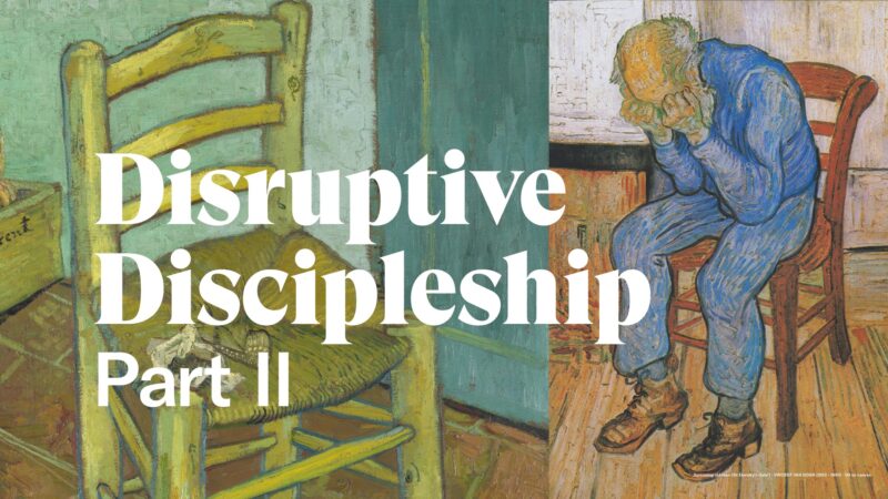 Disruptive Discipleship - Part II Image